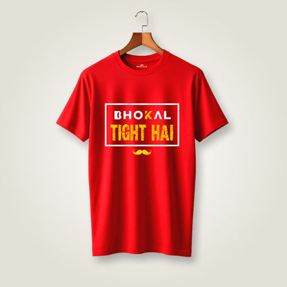 Bhokal Tight Hai Printed Round Neck Cotton Men T-Shirt