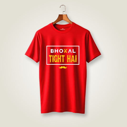 Bhokal Tight Hai Printed Round Neck Cotton Men T-Shirt