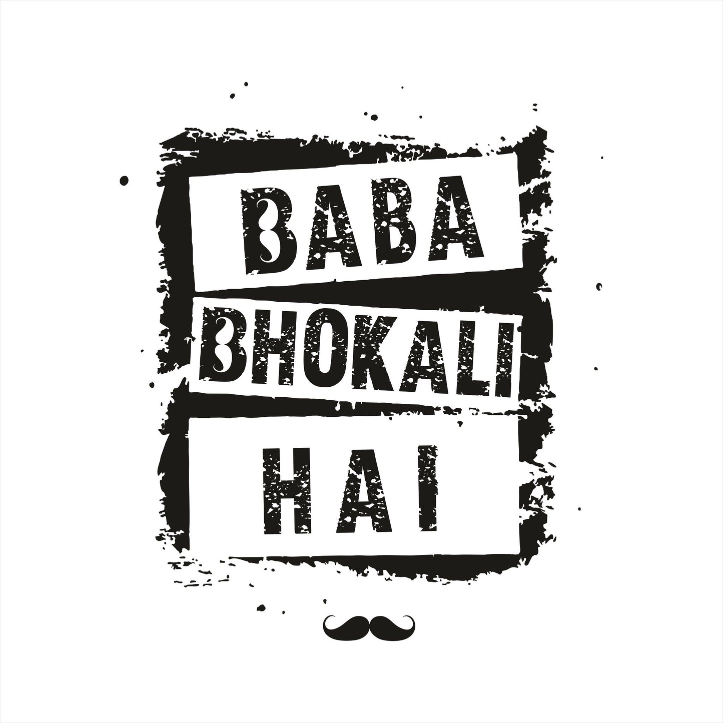 Baba Bhokali Hai Printed Round Neck Cotton Men T-Shirt