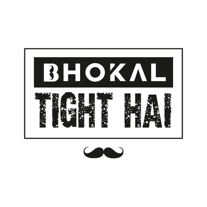 Bhokal Tight Hai Printed Round Neck Cotton Men T-Shirt