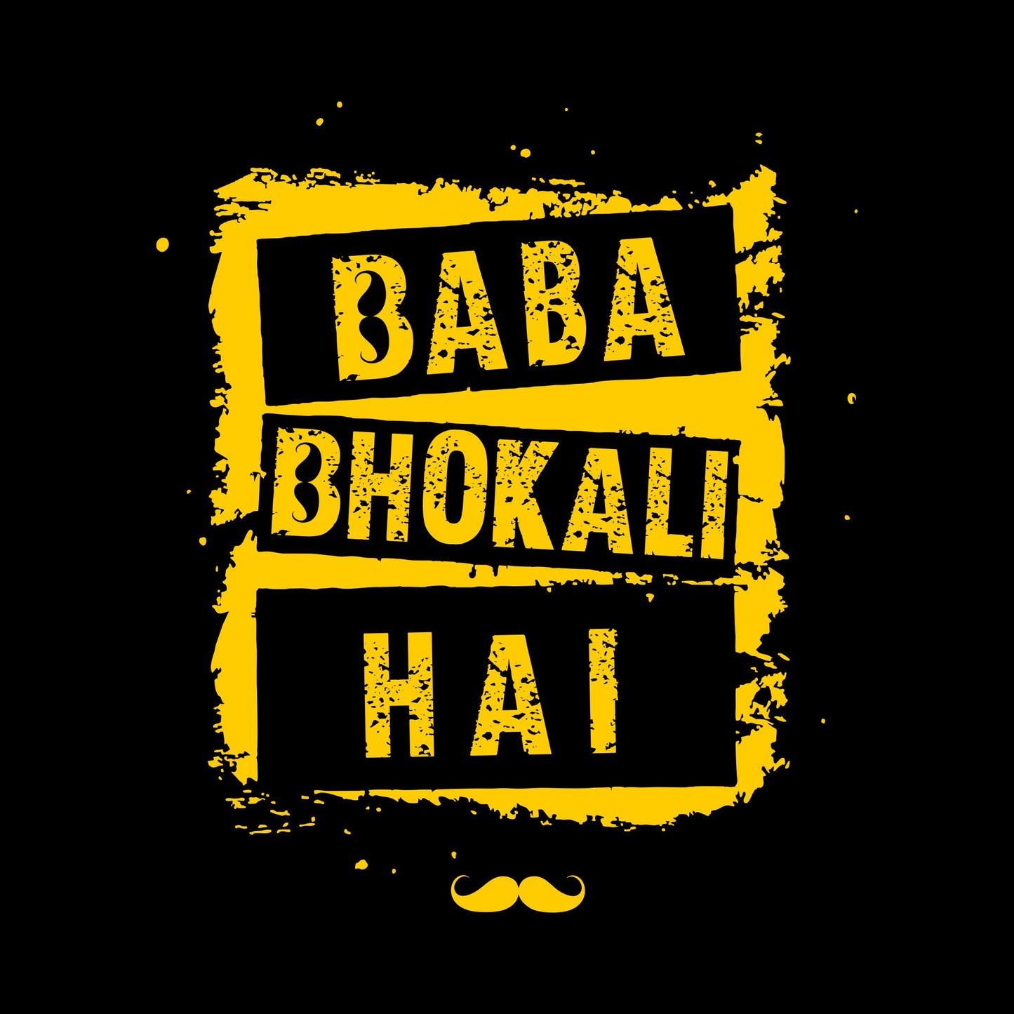 Baba Bhokali Hai Printed Round Neck Cotton Men T-Shirt
