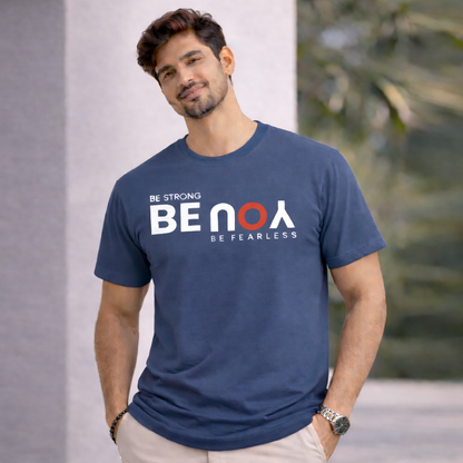 Bhokals " Be You " Printed, Round Neck, Cotton, Super Soft T-Shirt