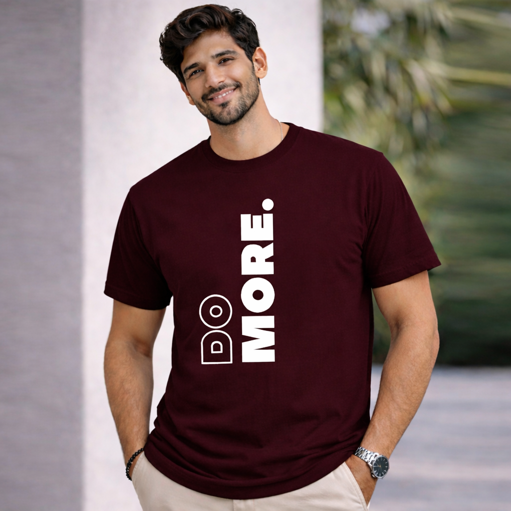 Bhokals " Do More " Printed, Round Neck, Cotton, Super Soft T-Shirt