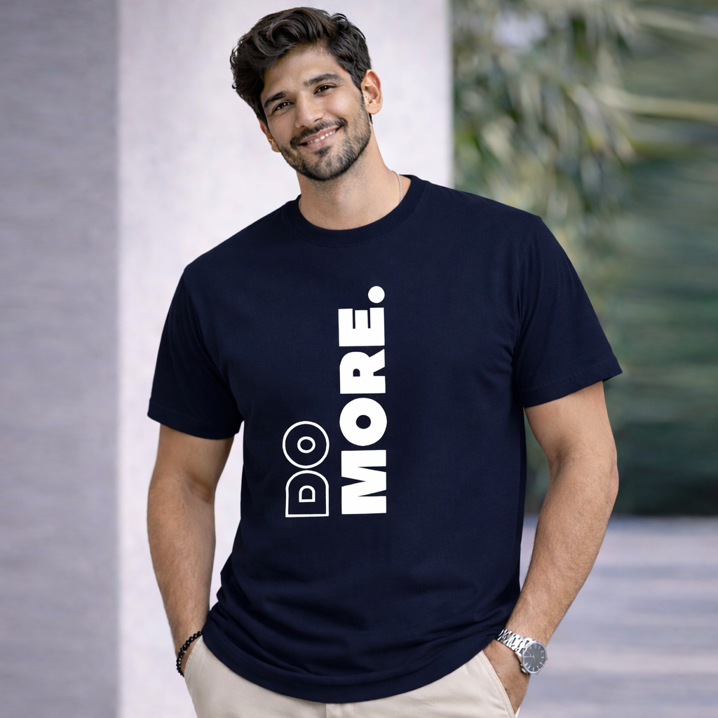 Bhokals " Do More " Printed, Round Neck, Cotton, Super Soft T-Shirt