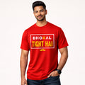 Bhokal Tight Hai Printed Round Neck Cotton Men T-Shirt