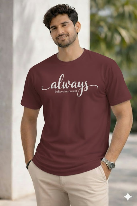 Bhokals " Always " Printed, Round Neck, Cotton, Super Soft T-Shirt